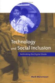 Technology and Social Inclusion by Mark Warschauer
