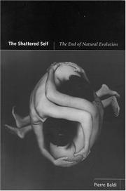 The Shattered Self by Pierre Baldi