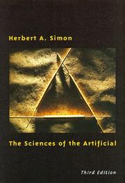 The sciences of the artificial by Herbert Alexander Simon