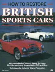 How to Restore British Sports Cars Jay William Lamm