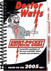 Dr. Watts Pocket Electrical Guide (based on 2005 NEC) Mark N. Shapiro