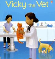 Vicky the Vet (Jobs People Do) by Felicity Brooks, Jo Litchfield