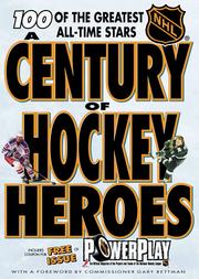 A Century of Hockey Heroes (NHL) James Duplacey