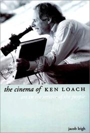 The Cinema of Ken Loach: Art in the Service of the People (Directors' Cuts) Jacob Leigh