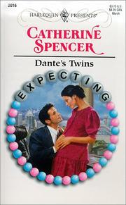 Dante'S Twins (Expecting!) (Harlequin Presents) Catherine Spencer