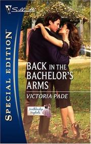 Back In The Bachelor's Arms (Silhouette Special Edition) by Victoria Pade