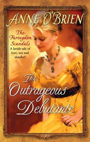 Outrageous Debutante by Anne O'Brien