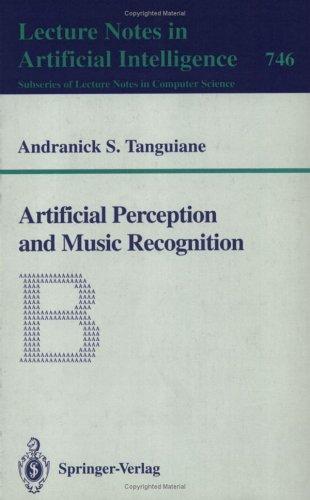 Artificial Perception and Music Recognition Andranick S. Tanguiane