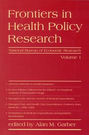 Frontiers in Health Policy, Vol. 1 (NBER Frontiers in Health Policy) by Alan M. Garber