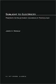 Sunlight to electricity by Joseph A. Merrigan