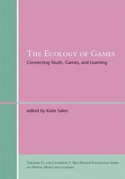 The Ecology of Games by Katie Salen