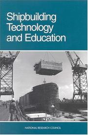 Shipbuilding Technology and Education Committee On National Needs In Maritime Technology, National Research Council