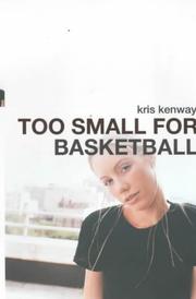 Too Small for Basketball Kristin Kenway