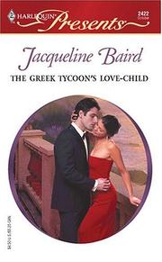 The Greek Tycoon's Love-Child by Jacqueline Baird