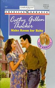 Make Room For Baby by Cathy Gillen Thacker
