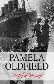 Fateful Voyage by Pamela Oldfield