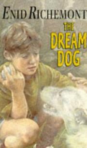 The Dream Dog by Enid Richemont