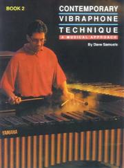 Contemporary Vibraphone Technique, Book 2 (Open Library) Contemporary Vibraphone Technique, Book 2 (Open Library)