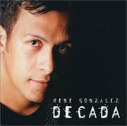 Decada Rene Gonzalez