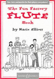 Fun Factory Flute Book Katie Elliott