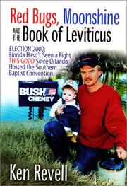 Red Bugs, Moonshine and the Book of Leviticus Ken Revell