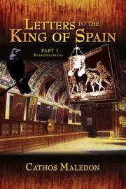 Letters to The King of Spain Part I Cathos Maledon