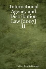 International Agency and Distribution Law [2007] - III Dennis Campbell