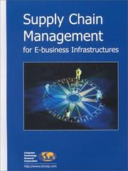 Supply Chain Management for E-Business Infrastructures Bohdan O. Szuprowicz