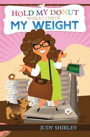 Hold my Donut While I Check My Weight Flip Book Judy Shirley