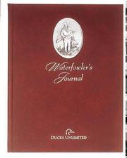 Waterfowler's Journal (Burgundy) Brett Smith