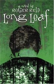 Longleaf by Roger Reid