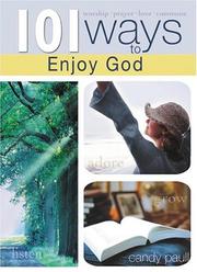 101 Ways to Enjoy God (Inspiring Words from Psalms) Candy Paull