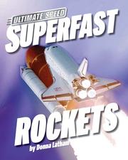 Superfast Rockets (Ultimate Speed) Donna Latham