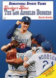 Dodger Blue: The Los Angeles Dodgers (Sensational Sports Teams) David Aretha