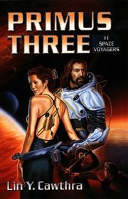 Primus Three by Lin Y. Cawthra