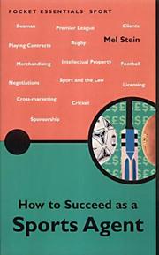 How to Succeed As a Sports Agent (Pocket Essentials) Mel Stein