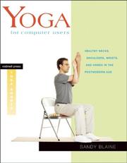 Yoga for Computer Users by Sandy Blaine