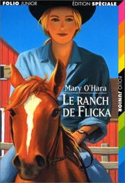 Le Ranch De Flicka (French Edition) Mary O'Hara
