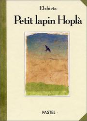 Petit Lapin Hoplà by Elzbieta.