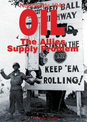 OIL, THE SUPPLY PROBLEM OF THE ALLIES (Normandy 1944) Philippe Bauduin