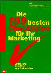 BDU. IFAM Institut fr angewandte Marketing-Wissenschaften - Die hundertneunundneunzig besten Checklisten fr Ihr Marketing