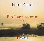 Ein Land so weit. CD. Feature. Petra Reski