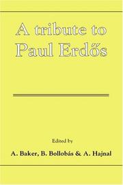 A Tribute to Paul Erdős by Paul Erdős, Baker, Alan, Béla Bollobás, A. Hajnal