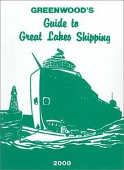 Greenwood's Guide to Great Lakes Shipping 2004 (Greenwood's Guide to Great Lakes Shipping) John O. Greenwood