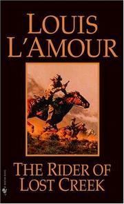 The Rider of Lost Creek Louis L'Amour