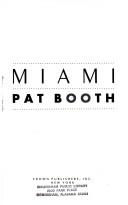 Miami by Booth, Pat.