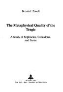 The metaphysical quality of the tragic (Open Library) The metaphysical quality of the tragic (Open Library)