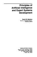 Principles of artificial intelligence and expert systems development by David W. Rolston