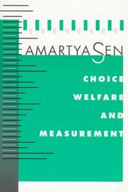 Choice, welfare, and measurement by Amartya Sen