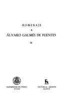 Homenaje a Álvaro Galmés de Fuentes. by Alvaro Galmés de Fuentes
